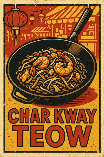 Vintage Char Kway Teow Poster - Maleisische Straatvoedselprint van Travel Shop