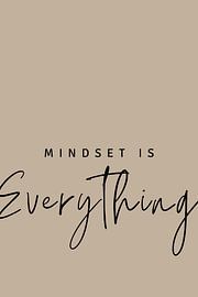Mindset is Everything by DS.creative