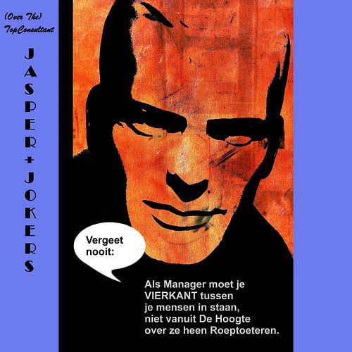 Jasper Jokers - (Over The) Topconsultant 03 - Roeptoeteren van MoArt (Maurice Heuts)