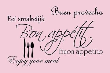 Tekst | Bon appétit | Licht roze van Sandra Hazes