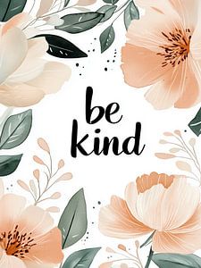 Be Kind
