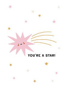 You're A Star