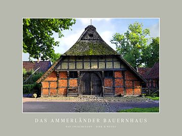 Ammerländer Bauernhaus, Bad Zwischenahn von Dirk H. Wendt