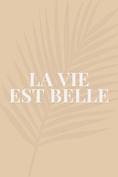 La Vie Est Belle by DS.creative