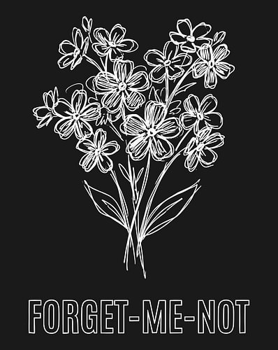 Minimalistisches Poster mit einer Strichzeichnung eines Vergissmeinnicht – Black Edition