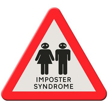 Warning sign Imposter syndrome by Grüntyers .