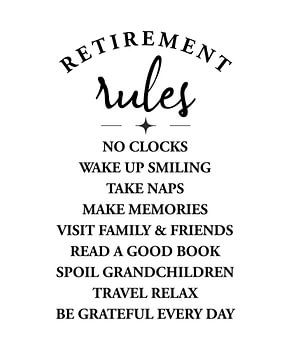Regeln für den Ruhestand - Ein Leitfaden, um die schönsten Momente des Lebens zu genießen