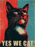 Yes We Cat - Politieke Kattenkunst nr.2
