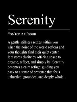 Serenity Definition - Black by WordsThatInspire