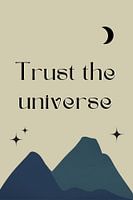 Trust the Universe Poster