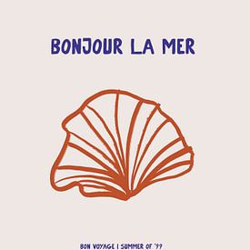 Bon Jour La Mer van Treechild