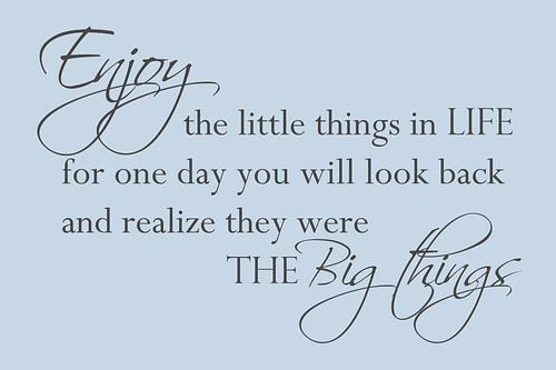 Enjoy the little things – Typografie Kunst – Lichtblauw