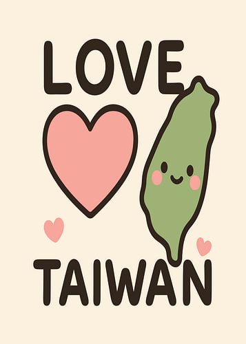 Love Taiwan Cute Poster