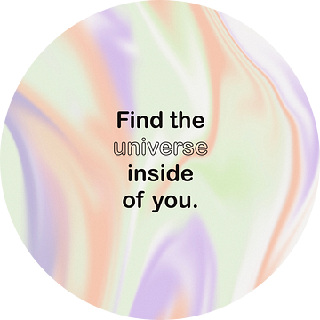 Find the universe inside of you van Bohomadic Studio