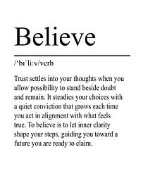 Believe Definition - White by WordsThatInspire