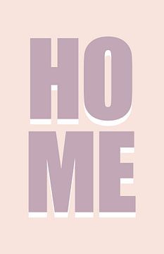 Retro Quote - Home in roze en paars van Atelier Willem