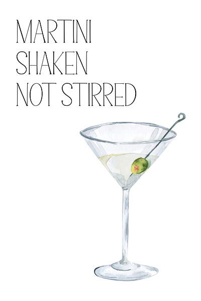 Affiche Martini Shaken Not Stirred – Illustration de Cocktail – Décoration de Bar à la Maison – Art  par Marian Nieuwenhuis