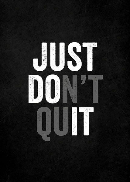 Nur nicht aufgeben von Quotes Motivation