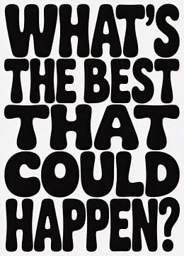 Wat's The Best That Could Happen? Retro van Niklas Maximilian