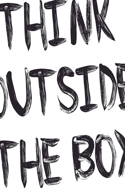 Think Outside The Box I by Walljar