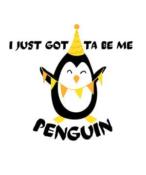 Leuke pinguïn met feestmuts Ik moet gewoon van ArtDesign by KBK