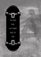 Skateboard Wallart "Don't Fail To Try..." Gift Idea