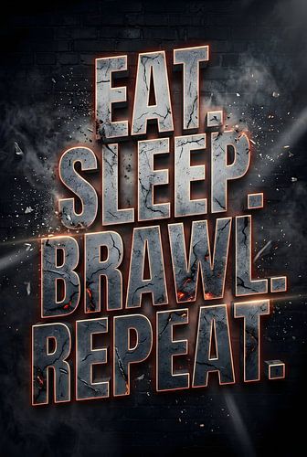 Gaming Quote Eat Sleep Brawl Repeat Neon Grunge