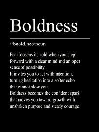 Boldness Definition - Black by WordsThatInspire
