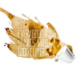 Every idea starts with coffee - Coffee Art sur RB-Photographie
