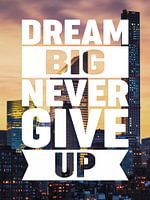 Droom Groot Motivatie
