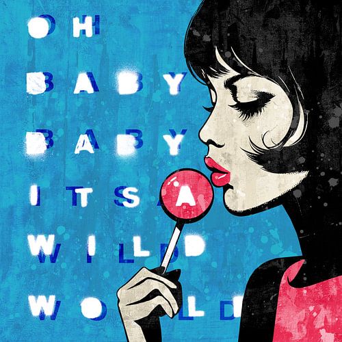 Baby Baby It's A Wild World - Blue by Feike Kloostra