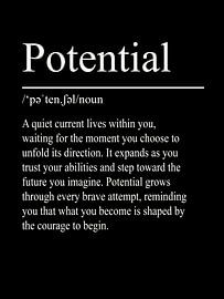 Potential Definition – Schwarz von WordsThatInspire