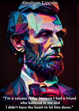 Abraham Lincoln Quotes von WpapArtist WPAP Artist