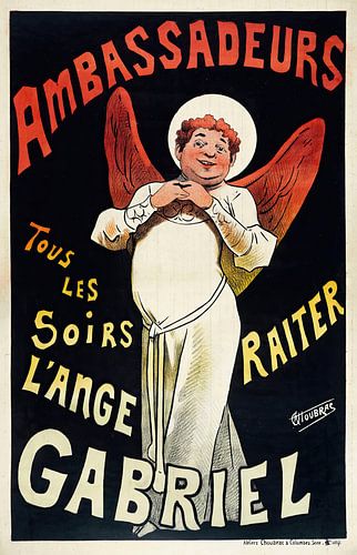 Alfred Choubrac - Ambassadeurs, Tous Les Soirs L’ange Gabriel Raiter (1880-1900)