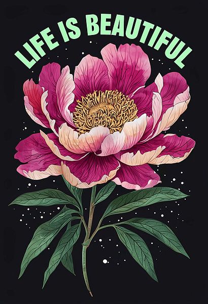 La vie est belle Fleur de pivoine par Artistic