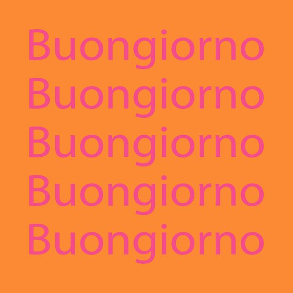 Buongiorno – Retro Typography Poster by Dina Dankers