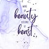 Wake up beauty it’s time to beast | floating colors van Melanie Viola