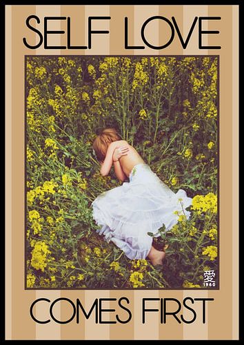 Self Love Comes First