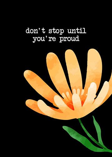 Ne t'arrête pas - dictons de motivation et pensée positive