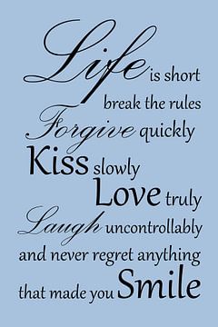 Tekst | Life is short | licht blauw van Sandra Hazes