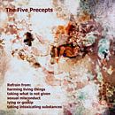 The Five Buddhist Precepts by Dorothy Berry-Lound thumbnail