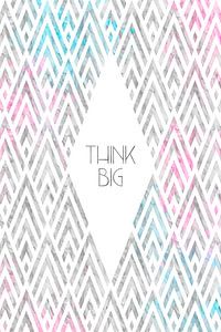 THINK BIG | modern art deco