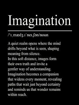 Imagination Definition - Black by WordsThatInspire