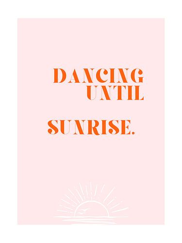 Dansen tot zonsopgang