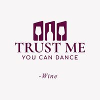 Trust Me You Can Dance