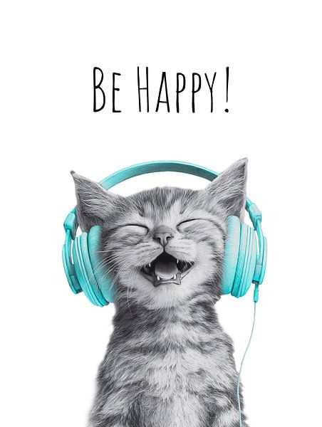 Coole Katze - Be Happy - türkis von Melanie Viola