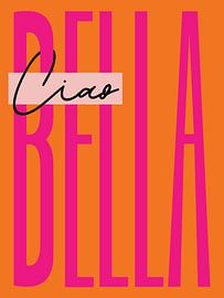 Ciao Bella - Pink und Orange von Malou Studio