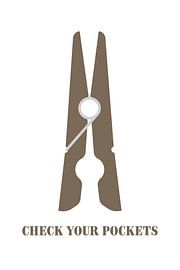 Check Your Pockets Poster - Affiche minimaliste pour la buanderie - Art pour la buanderie - Décoration murale humoristique pour la buanderie sur Marian Nieuwenhuis