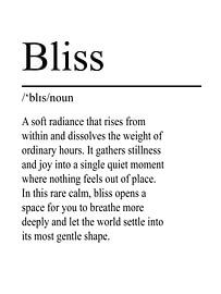 Bliss Definition – White von WordsThatInspire