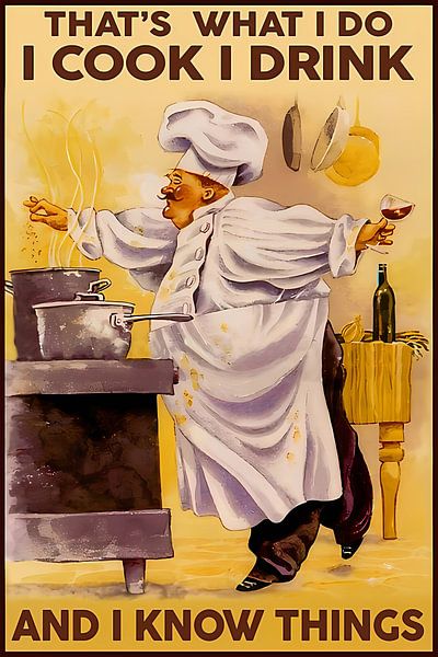 Vintage That's What I Do I Cook I Drink And I Know Things by Steven Kingsbury